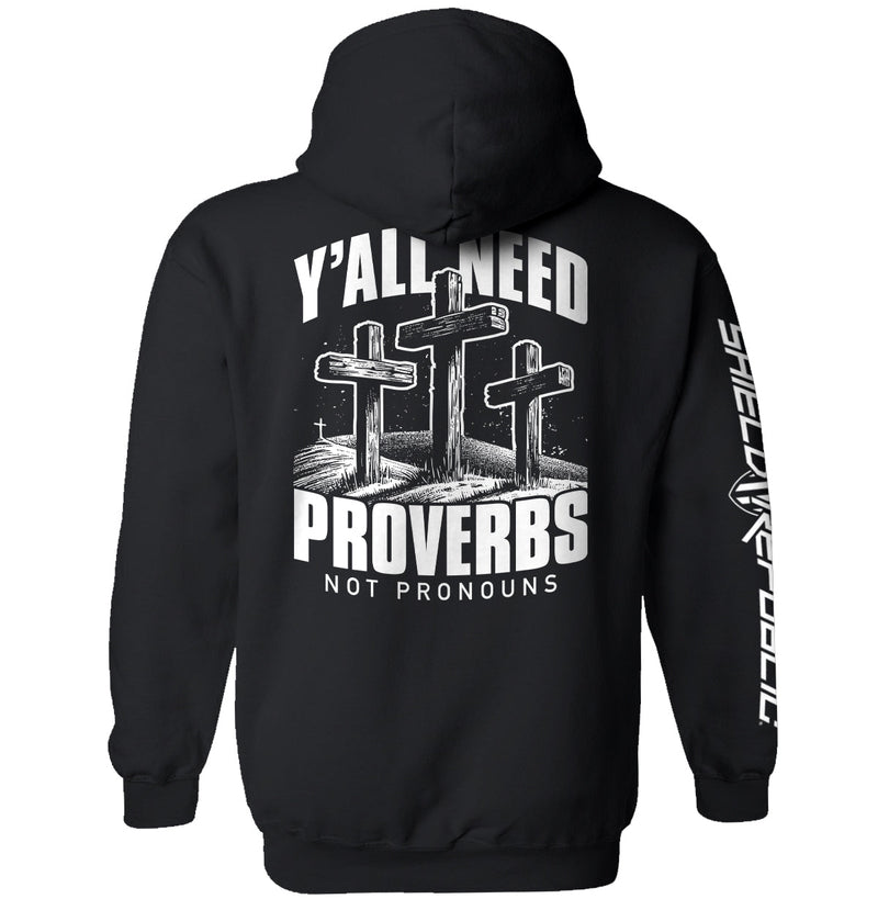 Load image into Gallery viewer, Y&#39;all Needs Proverbs Not Pronouns
