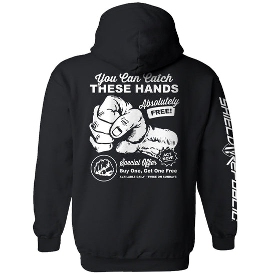 You Can Catch These Hands
