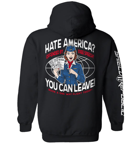 Hate America Offended By Free Speech You can Leave