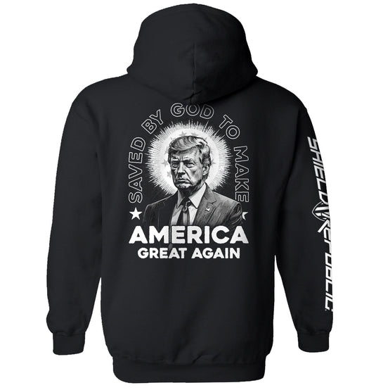 Saved By God to Make America Great Again