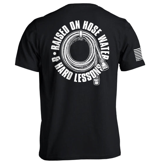 Raised On Hose Water & Hard Lessons