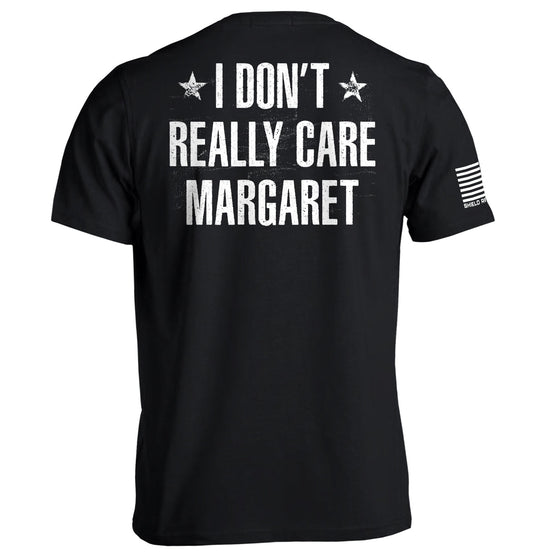 I Don't Really Care Margaret