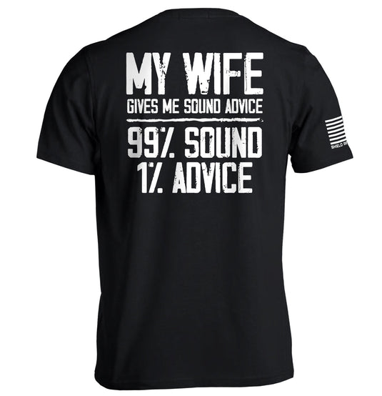 My Wife Gives Me Sound Advice