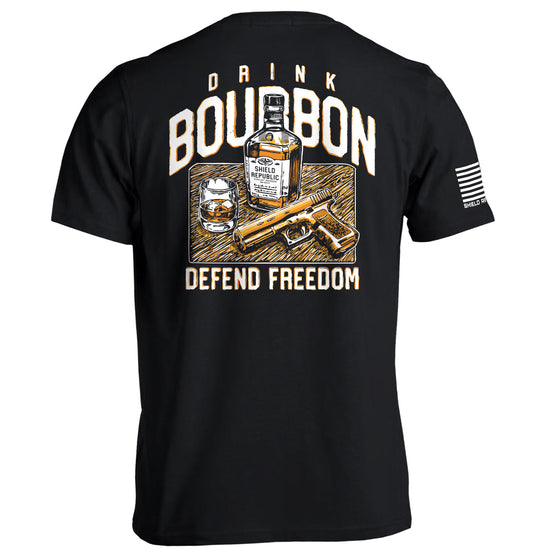 Drink Bourbon Defend Freedom