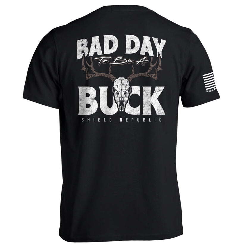 Load image into Gallery viewer, Bad Day to be a Buck
