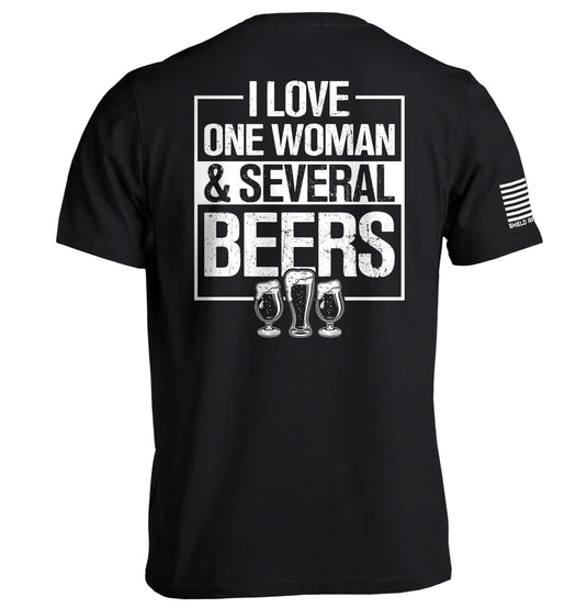 I Love One Woman & Several Beers