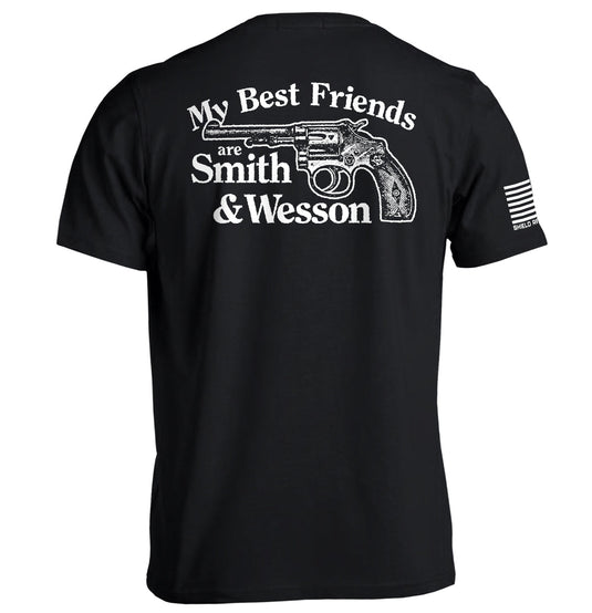 My Best Friends are Smith and Wesson