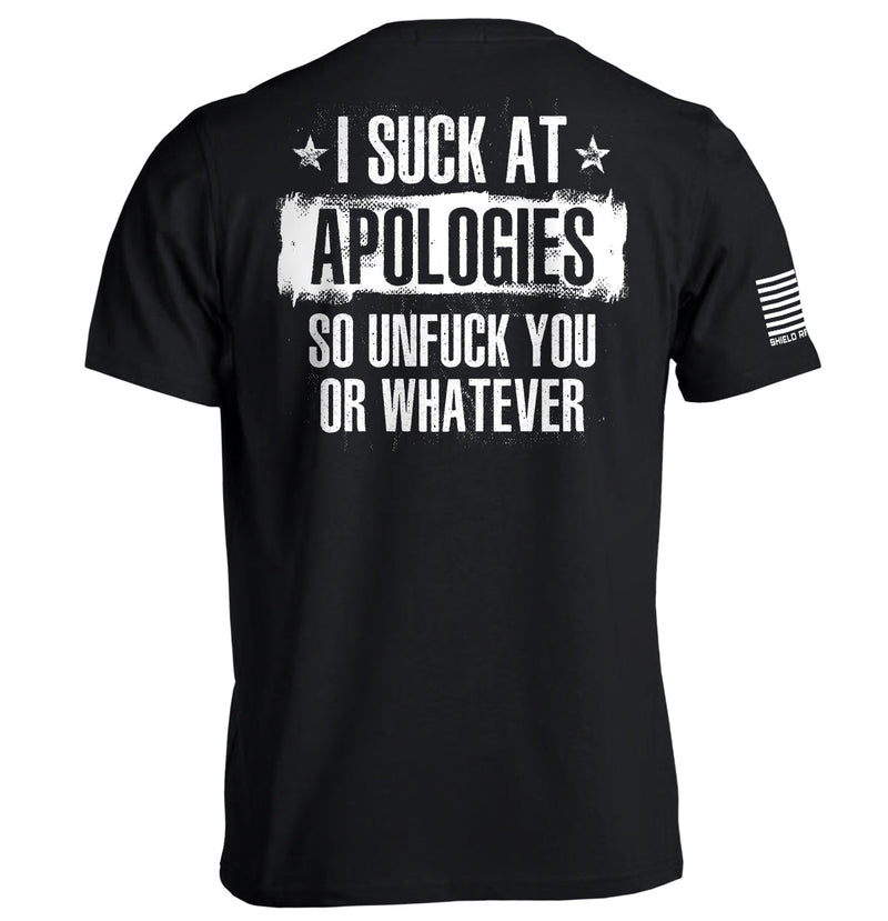 Load image into Gallery viewer, I Suck at Apologies
