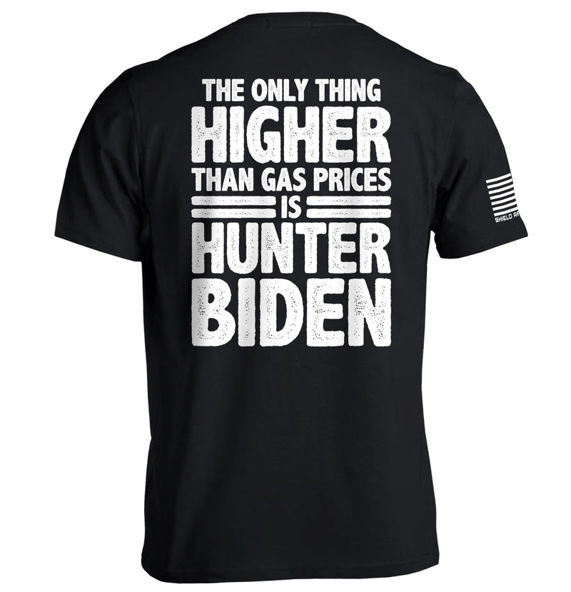 Load image into Gallery viewer, The Only Thing Higher Than Gas Prices
