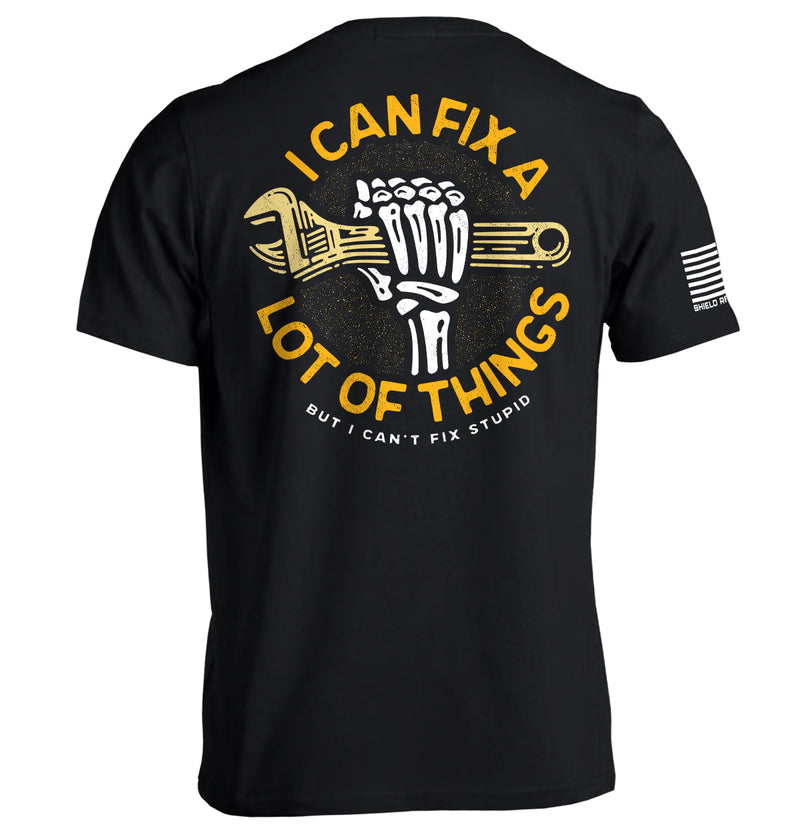 Load image into Gallery viewer, I Can Fix A Lot Of Things But I Can&#39;t fix Stupid Crescent Wrench
