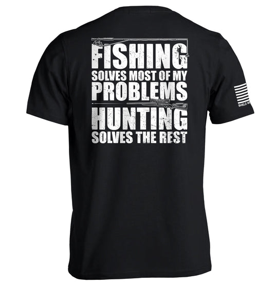Fishing Solves Most Of My Problems