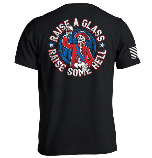 Raise a Glass Raise Some Hell