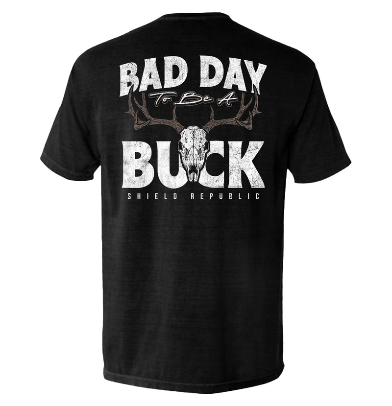 Load image into Gallery viewer, Bad Day to be a Buck
