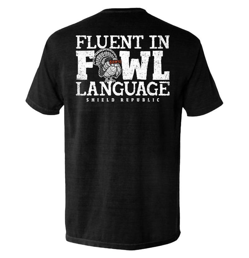 Load image into Gallery viewer, Fluent in Fowl Language
