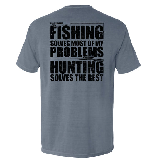 Fishing Solves Most Of My Problems
