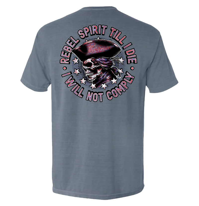 Load image into Gallery viewer, Rebel Spirit Till I Die I Will Not Comply
