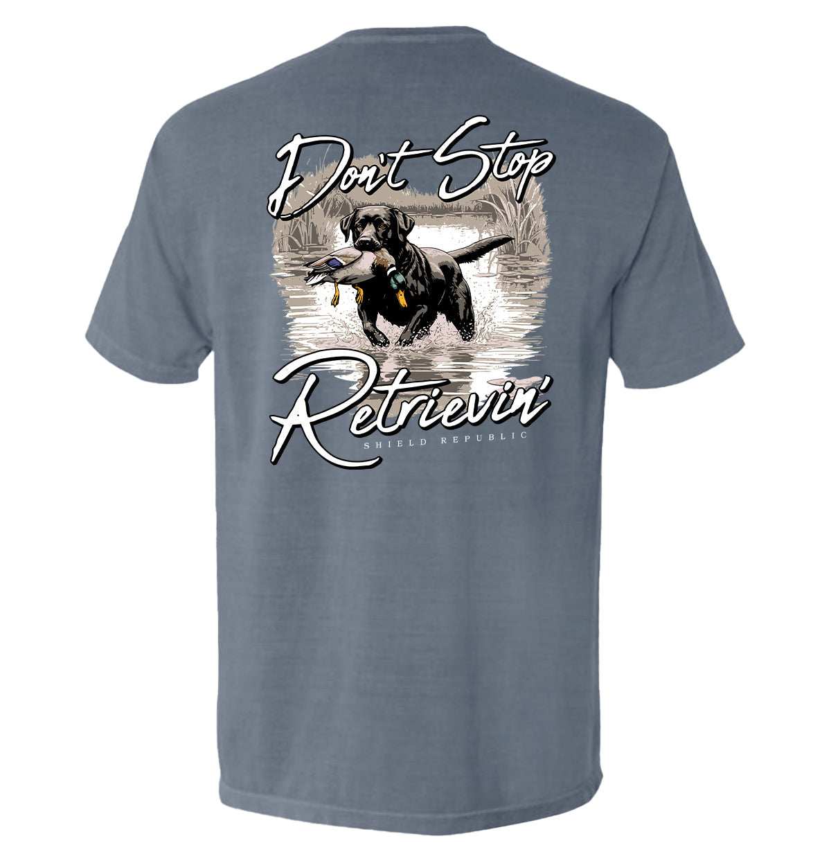 Don't Stop Retrievin' Black Lab - Skoutley Outdoors LLC