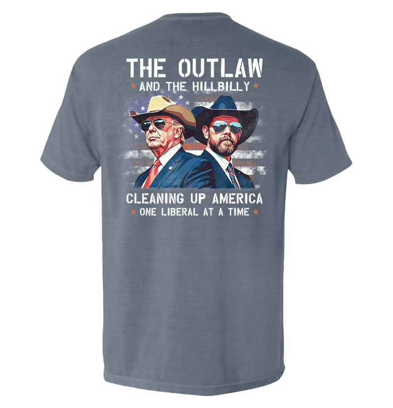 Load image into Gallery viewer, The Outlaw and the Hillbilly Cleaning up America One Liberal at a Time
