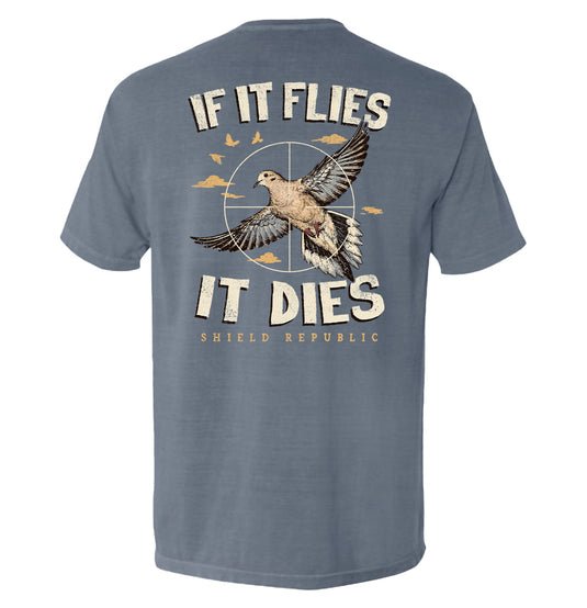 If It Flies It Dies Dove
