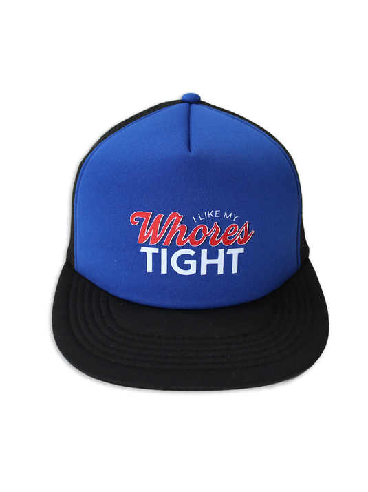 I like my Wh*res Tight Snapback Hat