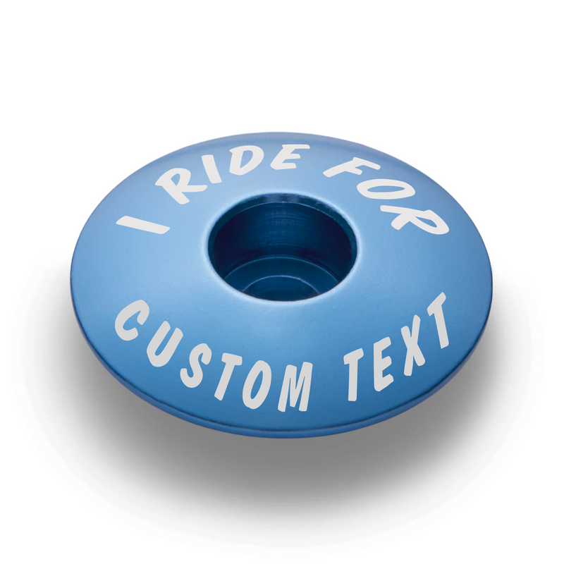 Load image into Gallery viewer, I Ride For - Custom Bicycle Headset Cap
