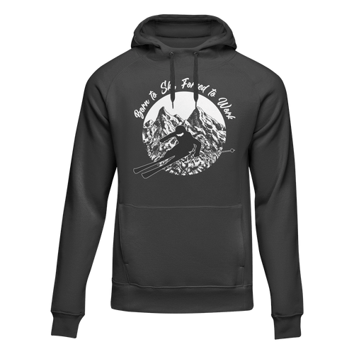 Born To Ski Forced To Work Unisex Hoodie