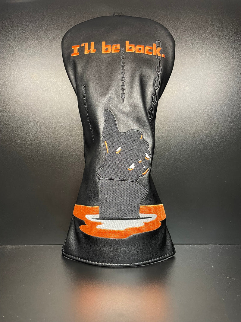 Load image into Gallery viewer, I&#39;ll Be Back Headcover
