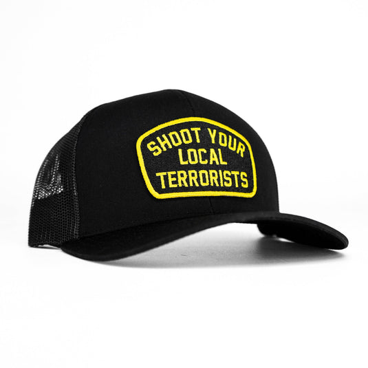 Shoot Your Local Terrorists Patch Snapback Hat