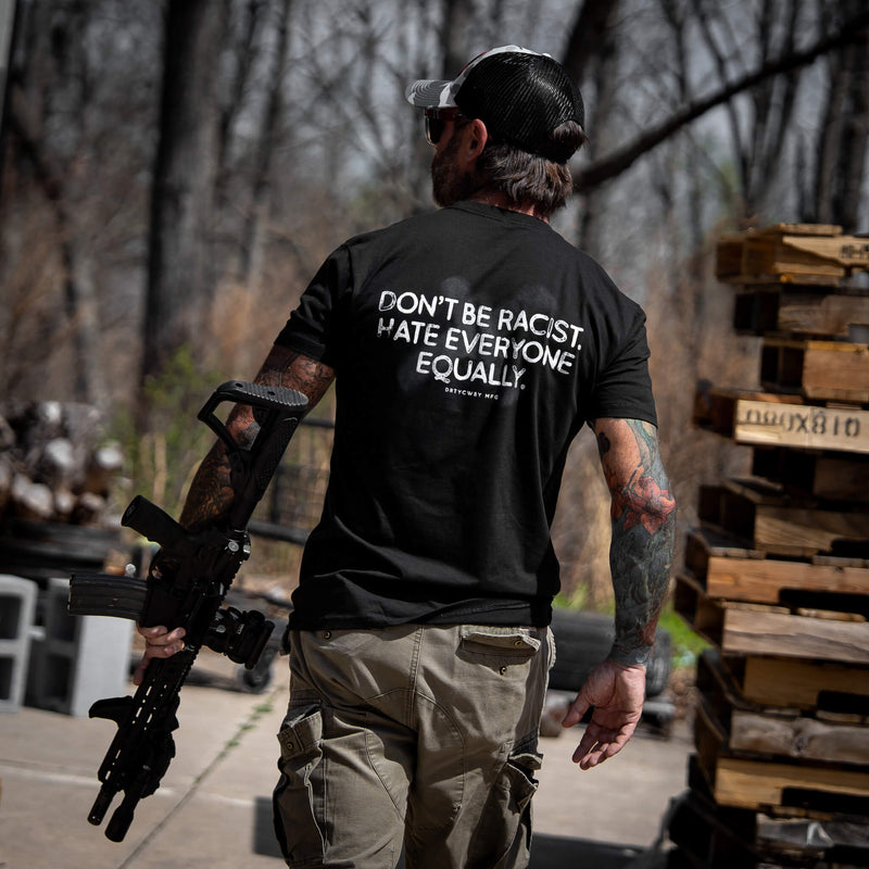 Load image into Gallery viewer, Don&#39;t Be Racist. Hate Everyone Equally Men&#39;s T-Shirt
