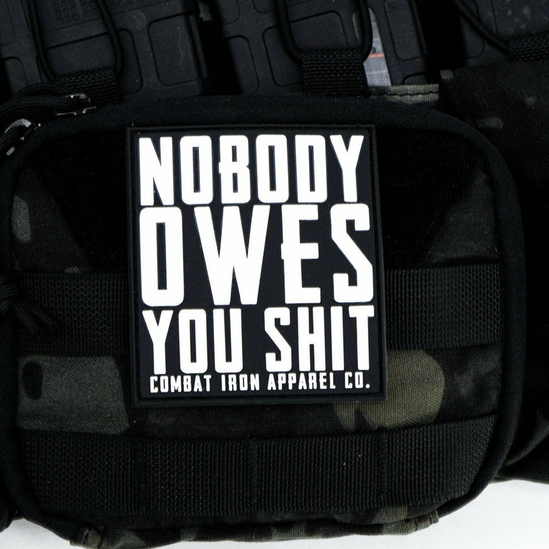 Load image into Gallery viewer, Nobody Owes You Shit PVC Velcro Patch
