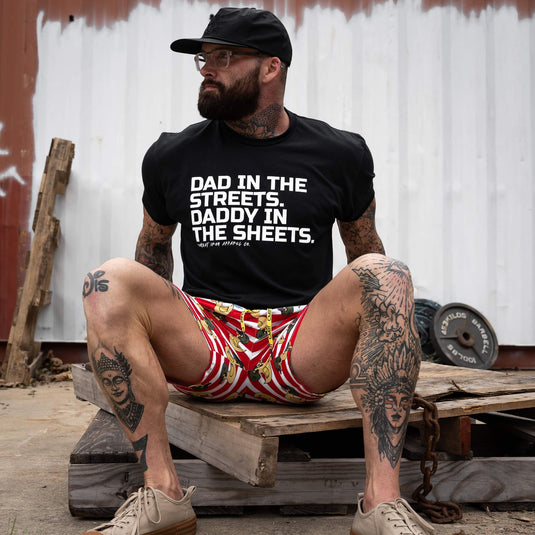 Dad in the Streets. Daddy In the Sheets. Men's T-Shirt