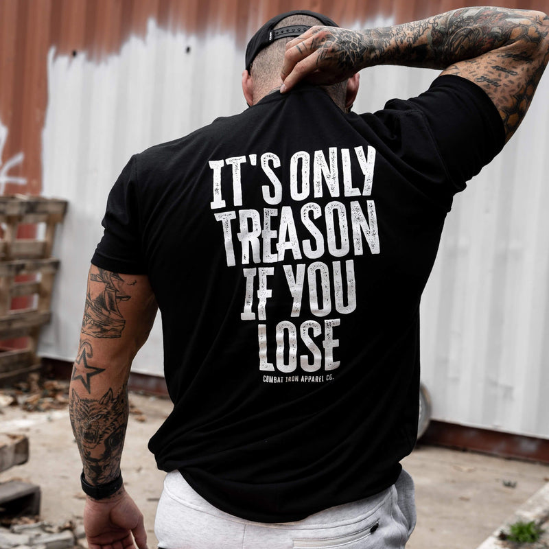 Load image into Gallery viewer, IT'S ONLY TREASON IF YOU LOSE MEN'S T-SHIRT
