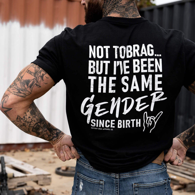 Load image into Gallery viewer, Same Gender Since Birth Men&#39;s T-Shirt
