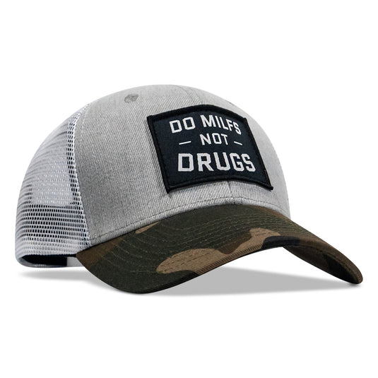 Do Milfs. Not Drugs. Patch Snapback HAT