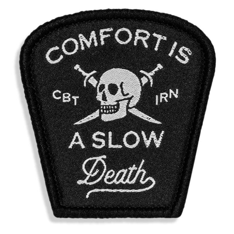 Load image into Gallery viewer, Comfort Is a Slow Death Small Velcro Patch
