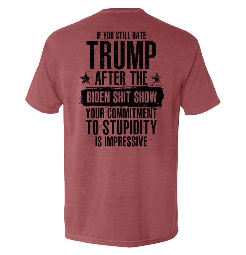 Load image into Gallery viewer, Your Commitment To Stupidity Is Impressive
