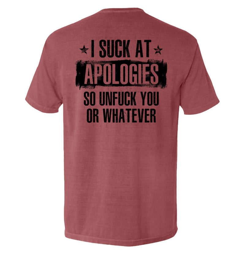 Load image into Gallery viewer, I Suck at Apologies
