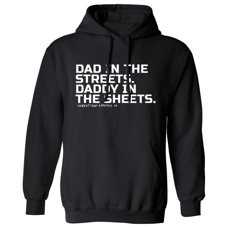 Load image into Gallery viewer, Dad In The Streets. Daddy In The Sheets. Men&#39;s Hoodie
