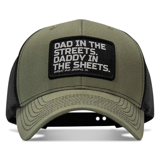 Dad In The Streets. Daddy In The Sheets. Black Patch Snapback Hat