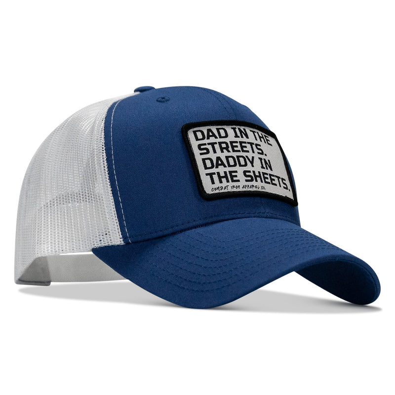 Load image into Gallery viewer, Dad In The Streets. Daddy In The Sheets. White Patch Snapback Hat
