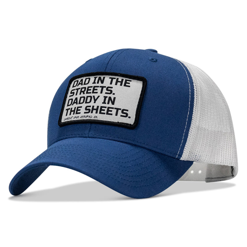 Load image into Gallery viewer, Dad In The Streets. Daddy In The Sheets. White Patch Snapback Hat
