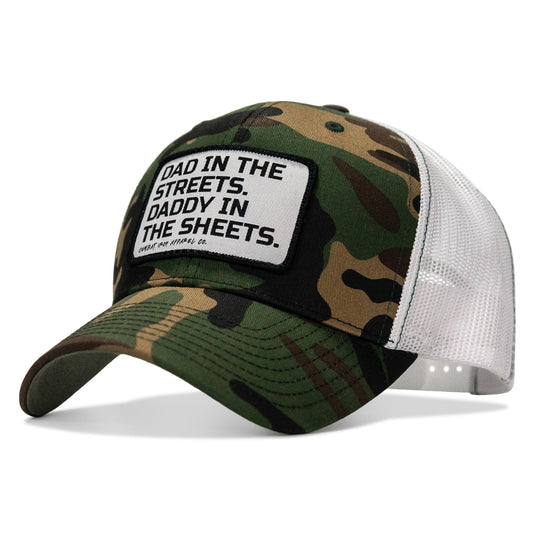 Dad In The Streets. Daddy In The Sheets. White Patch Snapback Hat