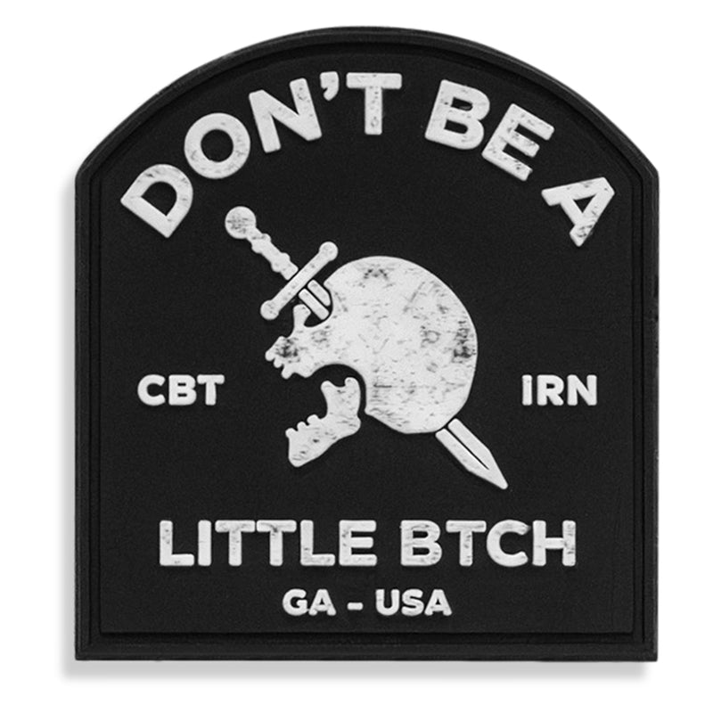 Load image into Gallery viewer, Don't Be A Little Btch PVC Patch
