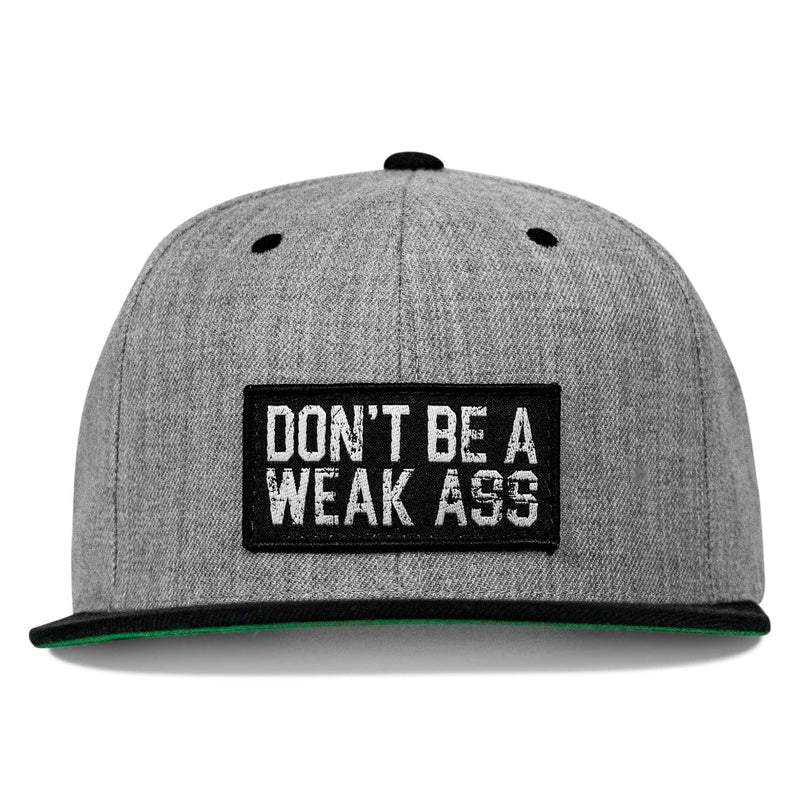 Load image into Gallery viewer, Don&#39;t Be A Weak Ass FlatBill SnapBack Hat
