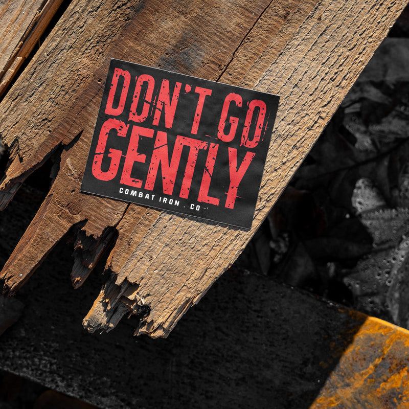 Load image into Gallery viewer, Don't Go Gently Decal

