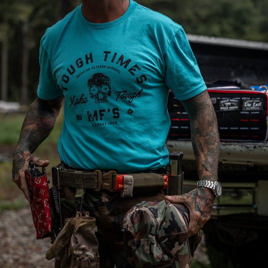 Tough Times Make Tough MF's Men's T-Shirt