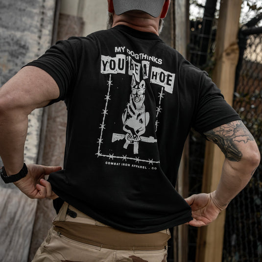 My Dog Thinks You're A Hoe Men's T-Shirt