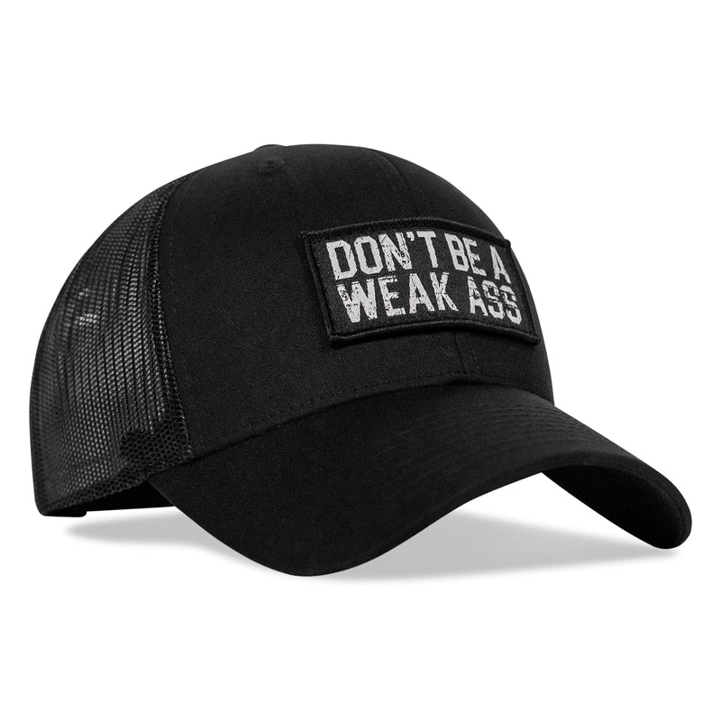 Load image into Gallery viewer, Don't Be A Weak Ass Patch SnapBack
