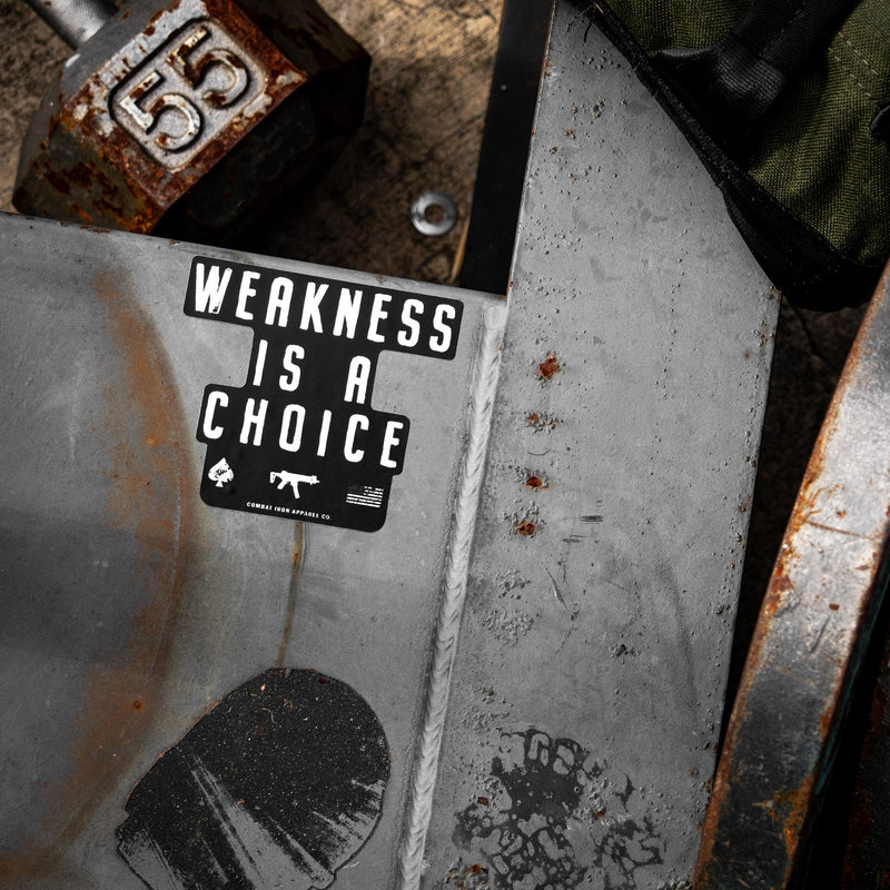 Load image into Gallery viewer, Weakness Is A Choice Stacked Decal Sticker
