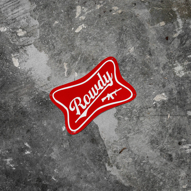 Load image into Gallery viewer, Rowdy Wall Mounting Metal Sign
